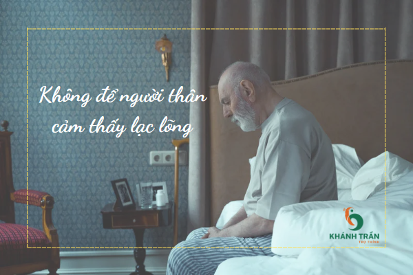 Không để người thân thấy lạc lõng